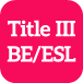 Title III - Bilingual/ESL